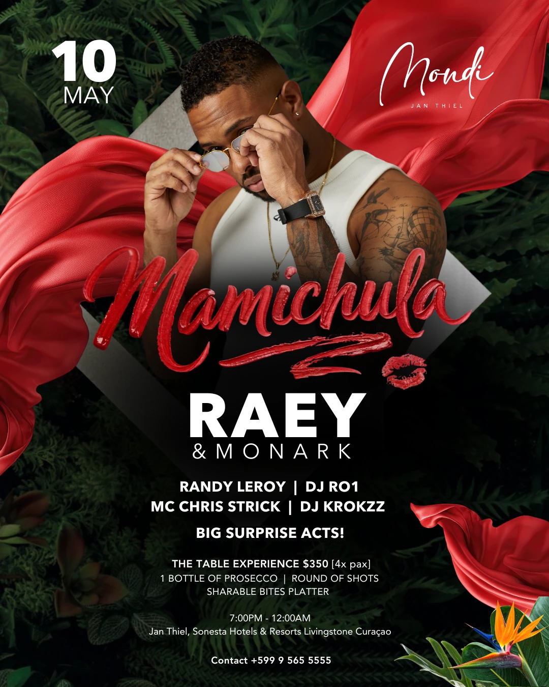 Mamichula 2 — RAEY Live at Mondi Jan Thiel, May 10